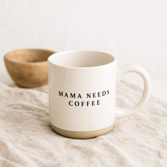 Mama Needs Coffee Mug