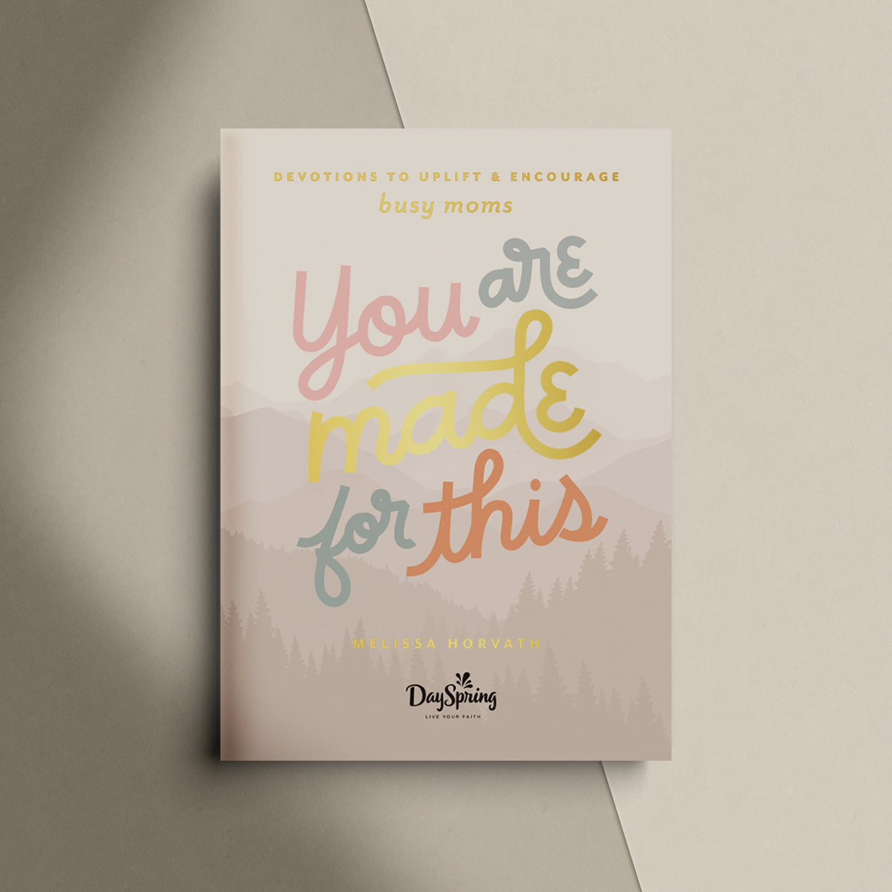 You are made for this