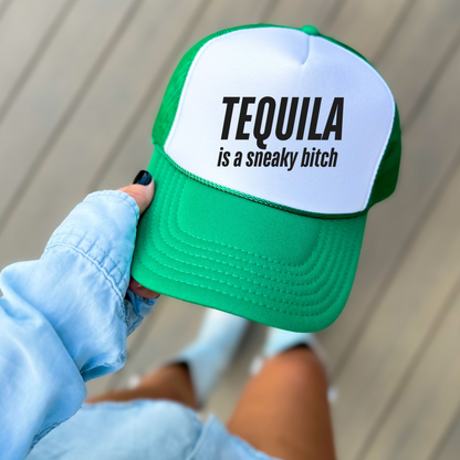 Tequila a Sneaky B*tch
