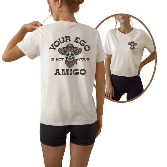 Your Ego Is Not Your Amigo